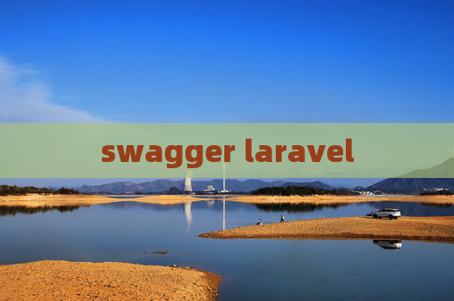swagger laravel swagger laravel